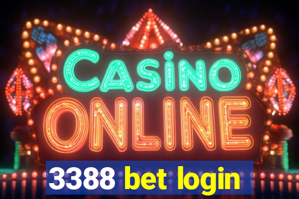 3388 bet login